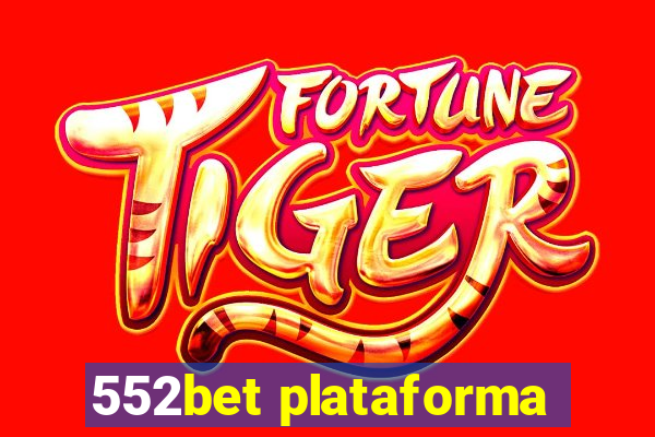 552bet plataforma